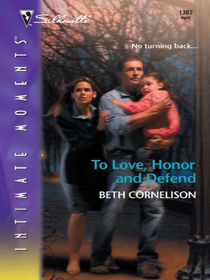 cover image of To Love, Honor and Defend